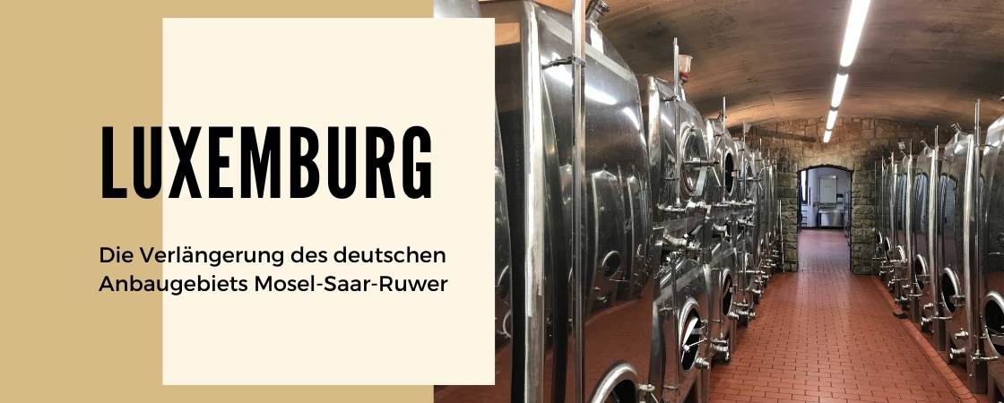 Weinanbaugebiet Luxemburg Weinanbaugebiet Luxemburg